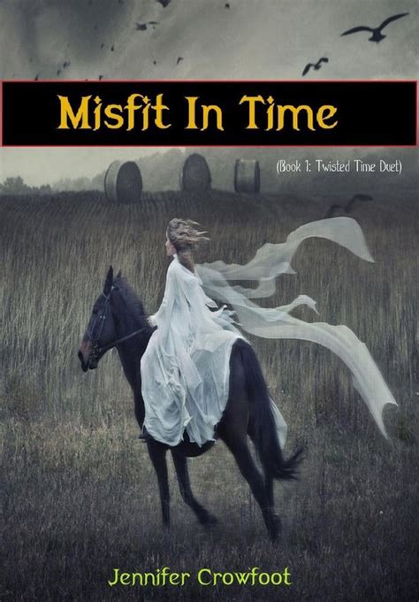 download Misfit in Time (Book 1:Twisted Time Duet)